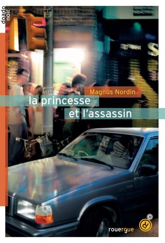La princesse et l'assassin von ROUERGUE