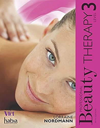 Professional Beauty Therapy: Level 3 von Cengage Learning EMEA