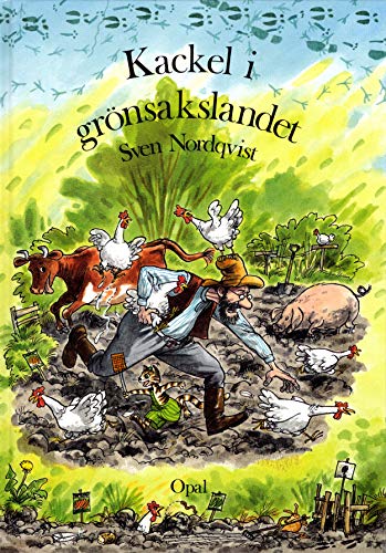 Kackel i grönsakslandet (Pettson och Findus, Band 5)