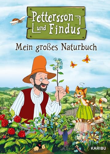 Pettersson und Findus: Mein großes Naturbuch von KARIBU