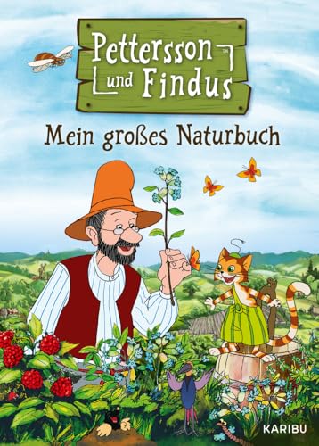 Pettersson und Findus: Mein großes Naturbuch von KARIBU