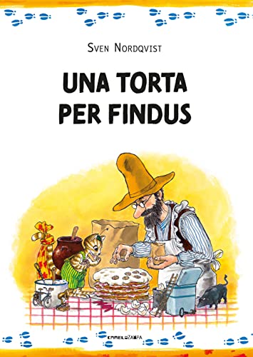 Una torta per Findus. Ediz. ad alta leggibilità von Camelozampa