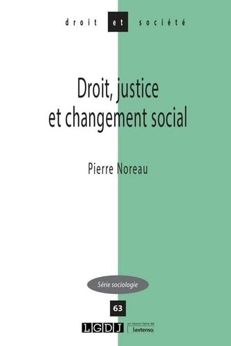 Droit, justice et changement social (Tome 63) von LGDJ