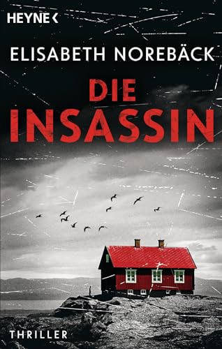 Die Insassin: Thriller von HEYNE