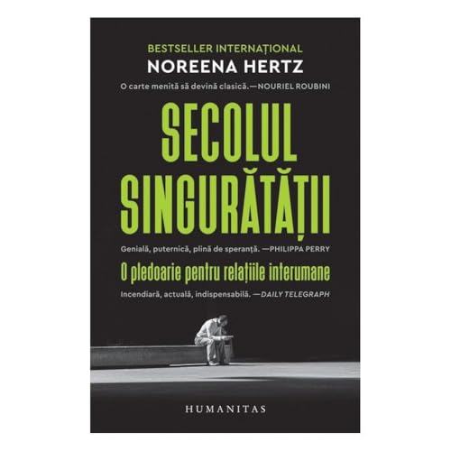 Secolul Singuratatii von Humanitas