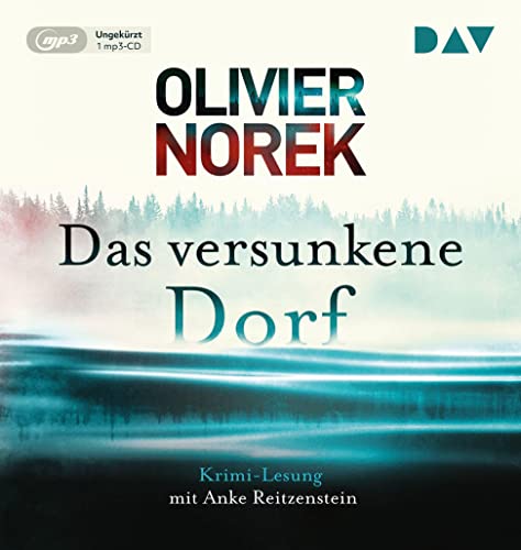 Das versunkene Dorf: Ungekürzte Lesung mit Anke Reitzenstein (1 mp3-CD) von Der Audio Verlag
