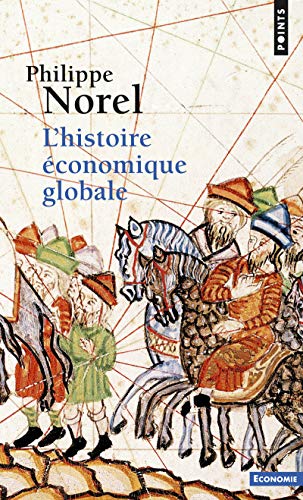 Histoire 'Conomique Globale(l')