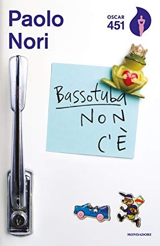 Bassotuba non c'è (Oscar 451) von Mondadori