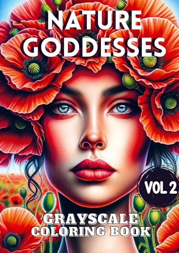 Nature Goddesses Vol 2: Grayscale Coloring Book von Brave New Books
