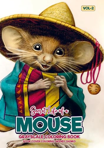 Secret Life of a Mouse Vol 2: Grayscale Coloring Book von Brave New Books