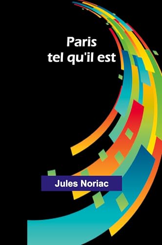 Paris tel qu'il est von Alpha Edition