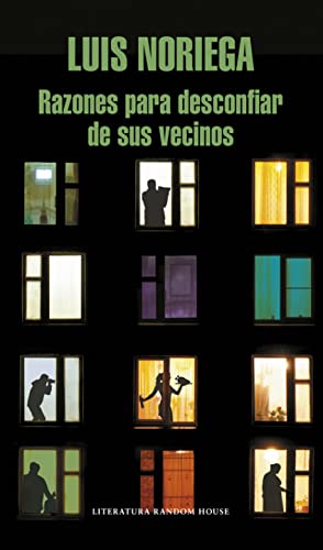 Razones para desconfiar de sus vecinos (Random House)