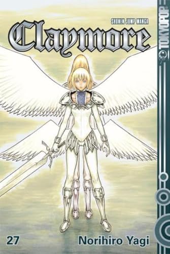 Claymore 27: Die silberäugigen Kriegerinnen Claymore 27: Die silberäugigen Kriegerinnen von TOKYOPOP GmbH