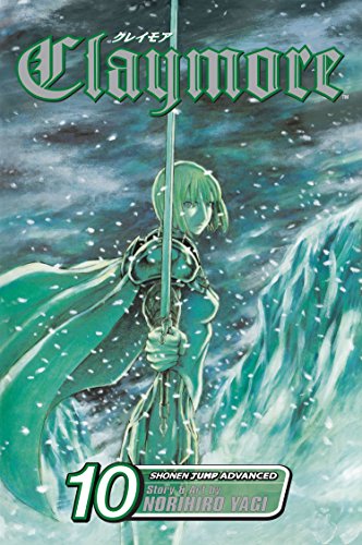 Claymore Volume 10: The Battle of the North (CLAYMORE GN, Band 10) von Simon & Schuster