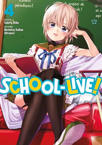 School-Live! - Tome 04 von MEIAN