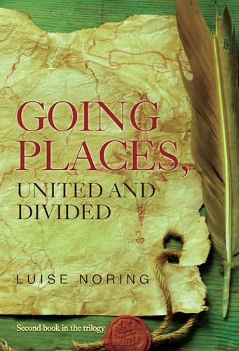 Going Places, United and Divided von Olympia Publishers