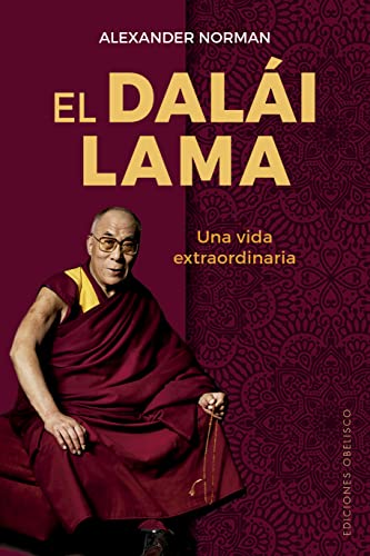 El Dalái Lama (Espiritualidad y vida interior) von Obelisco