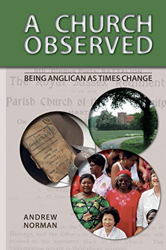 A Church Observed: Being Anglican As Times Change von Gilead Books Publishing