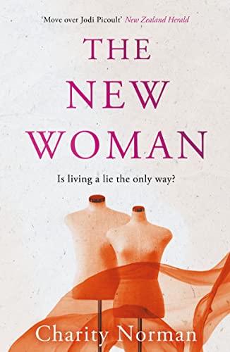 The New Woman: A BBC Radio 2 Book Club Pick 2015 (Charity Norman Reading-Group Fiction) von Allen & Unwin