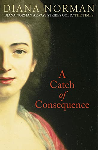 A CATCH OF CONSEQUENCE