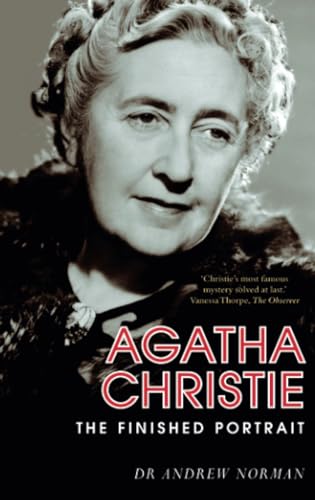 Agatha Christie: The Finished Portrait von History Press Ltd