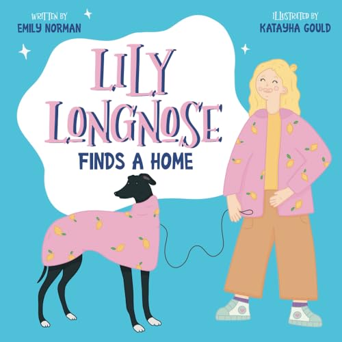 Lily Longnose Finds a Home von Green Hill Publishing