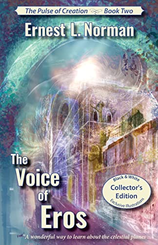 The Voice of Eros (Illustrated): Collector's Edition (The Pulse of Creation, Band 2)