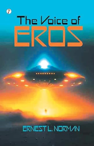 The Voice of Eros The Voice of Eros von Pharos Books Private Limited