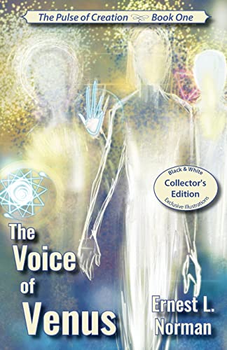 The Voice of Venus: Collector's Edition (The Pulse of Creation)