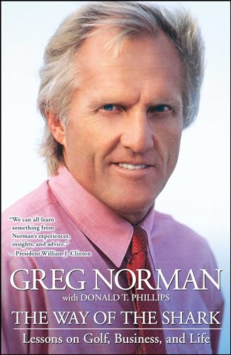 The Way of the Shark: Lessons on Golf, Business, and Life von Atria Books