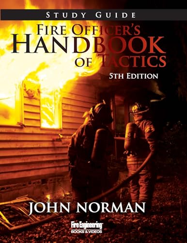 Fire Officer's Handbook of Tactics Fire Officer's Handbook of Tactics