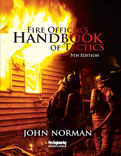 Fire Officer's Handbook of Tactics Fire Officer's Handbook of Tactics
