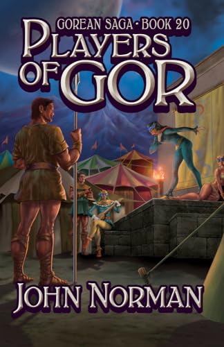 Players of Gor (Gorean Saga)