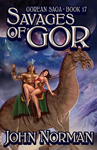 Savages of Gor (Gorean Saga)