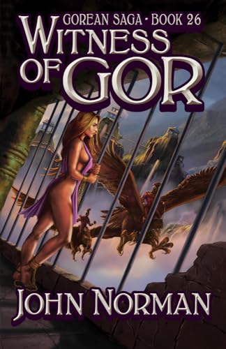 Witness of Gor (Gorean Saga)