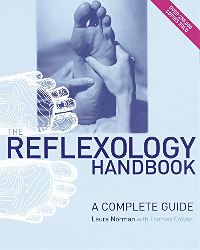 The Reflexology Handbook: A complete guide von Piatkus