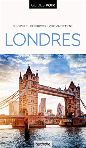 Guide Voir Londres von Hachette Tourisme