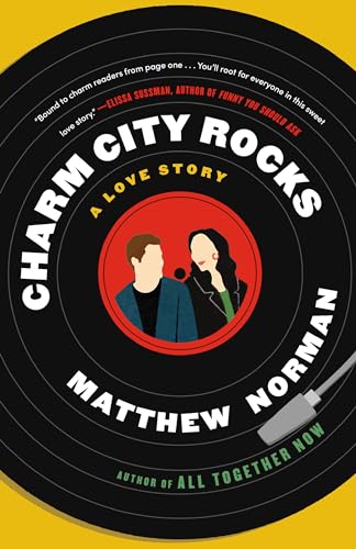 Charm City Rocks: A Love Story