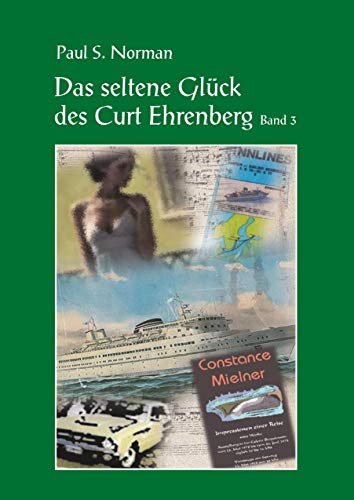 Das seltene Glück des Curt Ehrenberg von Heiner Labonde Verlag
