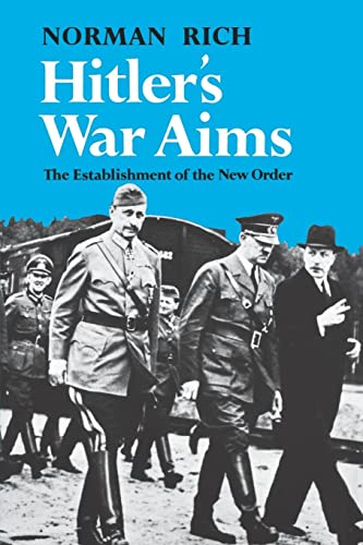 Hitler's War Aims V2: The Establishment of the New Order von W. W. Norton & Company