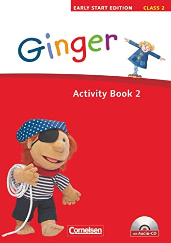 Ginger - Lehr- und Lernmaterial für den früh beginnenden Englischunterricht - Early Start Edition - Ausgabe 2008 - Band 2: 2. Schuljahr: Activity Book mit Lieder-/Text-CD (Kurzfassung)