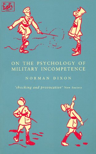 On The Psychology Of Military Incompetence von PIMLICO