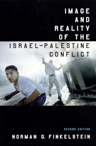 Image and Reality of the Israel-Palestine Conflict von Verso
