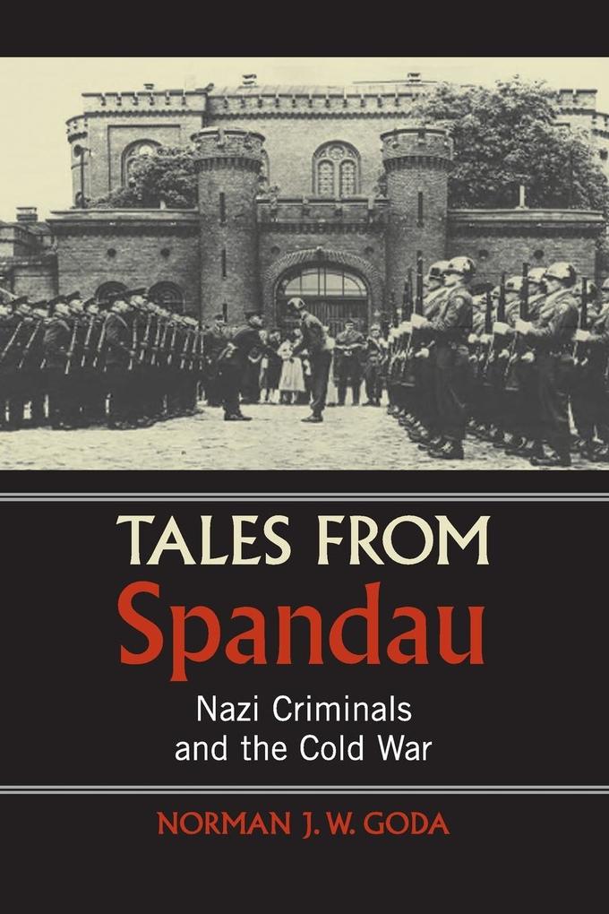 Tales from Spandau von Cambridge University Press