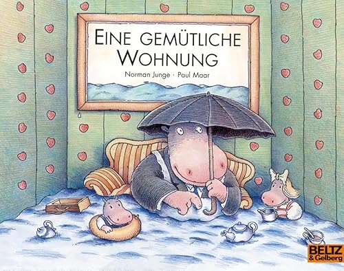 Eine gemütliche Wohnung: Bilderbuch (MINIMAX) von Beltz
