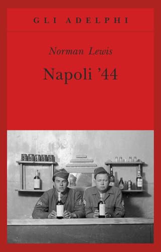 Napoli '44 (Gli Adelphi)