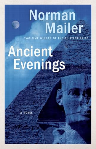 Ancient Evenings: A Novel