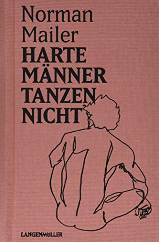Harte Männer tanzen nicht von Langen - Mueller Verlag