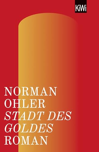 Stadt des Goldes: Roman