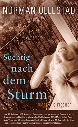 Süchtig nach dem Sturm: Roman (Literatur (international))